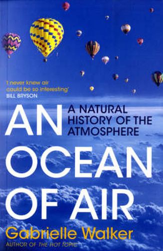 Cover image for An Ocean of Air: A Natural History of the Atmosphere