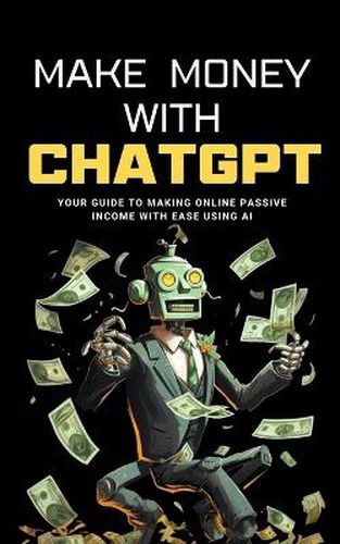 Cover image for Make Money with ChatGPT