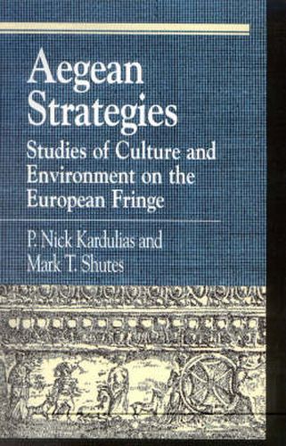 Cover image for Aegean Strategies: Studies of Culture and Environment on the European Fringe