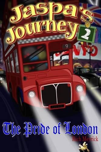 Cover image for Jaspa's Journey 2: The Pride of London