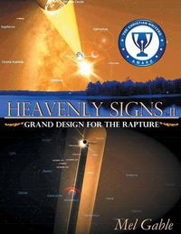 Cover image for Heavenly Signs II: Grand Design for the Rapture