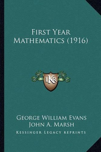 First Year Mathematics (1916)