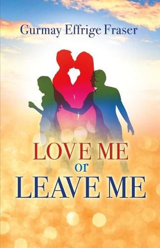 Cover image for Love Me or Leave Me