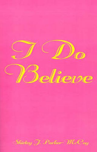 Cover image for I Do Believe