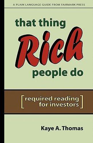 Cover image for That Thing Rich People Do: Required Reading for Investors