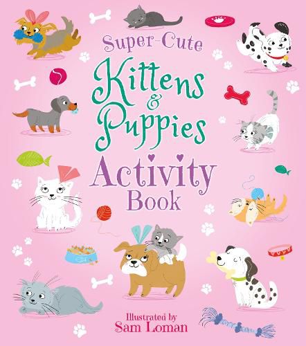 Cover image for Super-Cute Kittens & Puppies Activity Book