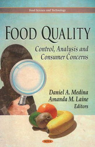 Cover image for Food Quality: Control, Analysis & Consumer Concerns