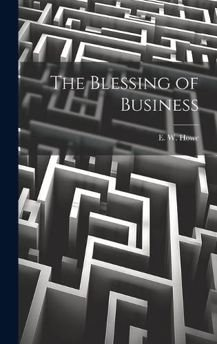Cover image for The Blessing of Business