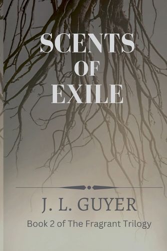 Cover image for Scents of Exile