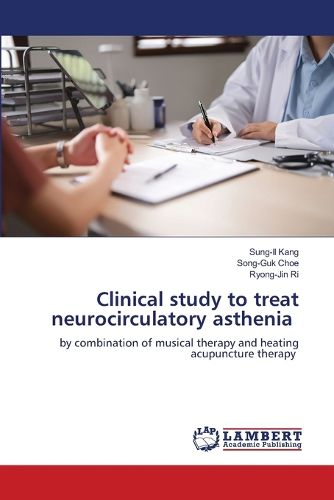 Cover image for Clinical study to treat neurocirculatory asthenia