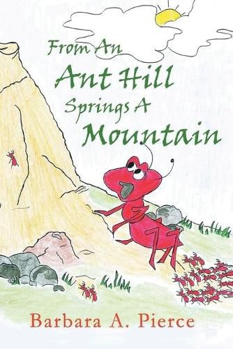 Cover image for From An Anthill Springs a Mountain