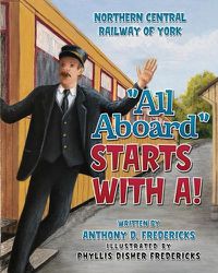 Cover image for All Aboard Starts with A!