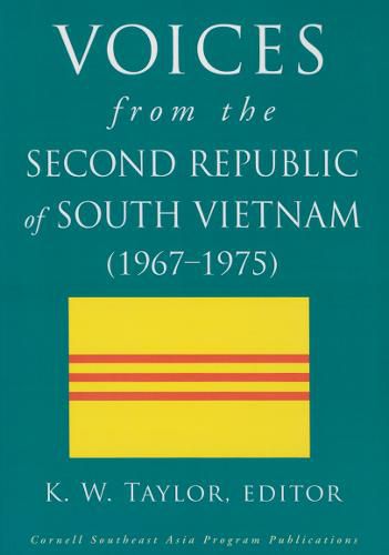 Cover image for Voices from the Second Republic of South Vietnam (1967-1975)