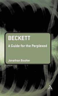 Cover image for Beckett: A Guide for the Perplexed