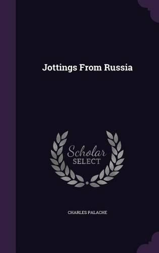 Cover image for Jottings from Russia