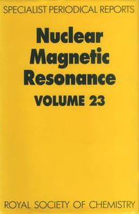 Cover image for Nuclear Magnetic Resonance: Volume 23