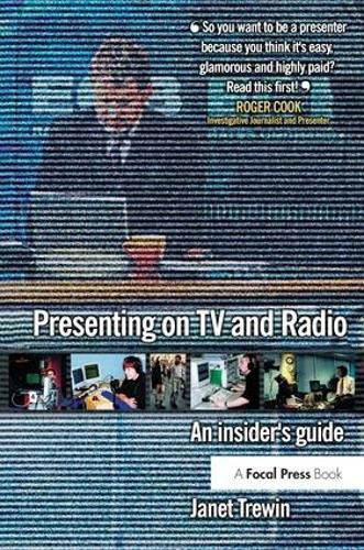 Cover image for Presenting on TV and Radio: An insider's guide