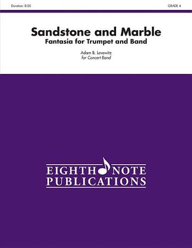 Cover image for Sandstone and Marble: Fantasia for Trumpet and Band, Conductor Score & Parts