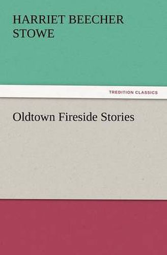 Cover image for Oldtown Fireside Stories