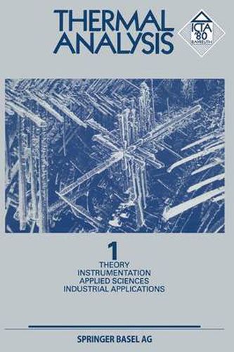 Cover image for Thermal Analysis: Vol 1 Theory Instrumentation Applied Sciences Industrial Applications