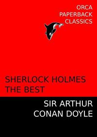 Cover image for Sherlock Holmes, the Best