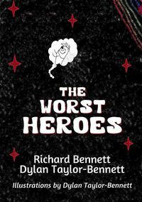 Cover image for The Worst Heroes