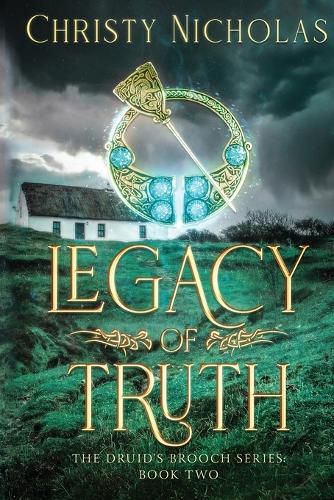 Legacy of Truth: An Irish historical fantasy family saga