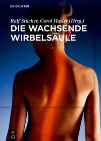 Cover image for Die wachsende Wirbelsaule