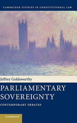 Cover image for Parliamentary Sovereignty: Contemporary Debates