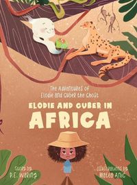 Cover image for Elodie and Guber in Africa