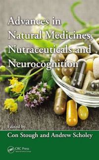 Cover image for Advances in Natural Medicines, Nutraceuticals and Neurocognition
