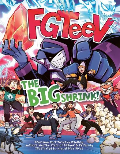 Cover image for FGTeeV: The Big Shrink!
