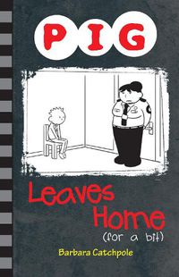 Cover image for Pig Leaves Home (for a bit)