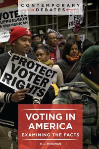 Cover image for Voting in America: Examining the Facts