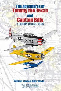 Cover image for The Adventures of Tommy the Texan and Captain Billy: A Return to Blue Skies