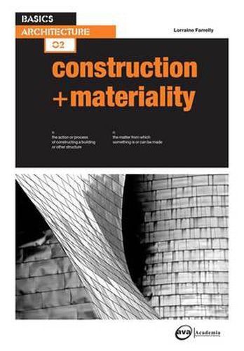 Cover image for Basics Architecture 02: Construction & Materiality