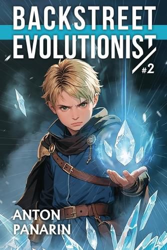 Cover image for Backstreet Evolutionist (Book 2)