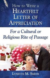 Cover image for How to Write a Heartfelt Letter of Appreciation for a Cultural or Religious Rite of Passage