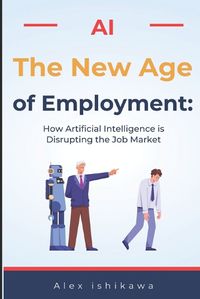 Cover image for "The New Age of Employment