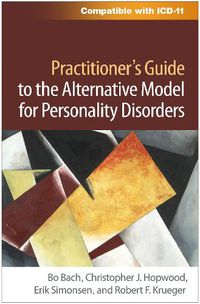 Cover image for Practitioner's Guide to the Alternative Model for Personality Disorders