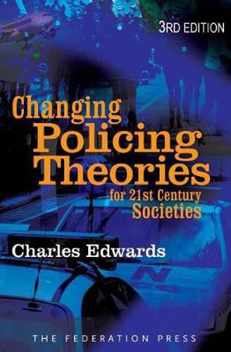 Changing Police Theories: For 21st Century Societies