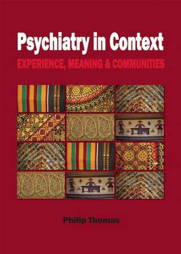 Cover image for Psychiatry in Context: Experience, Meaning & Communities