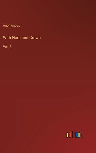 Cover image for With Harp and Crown