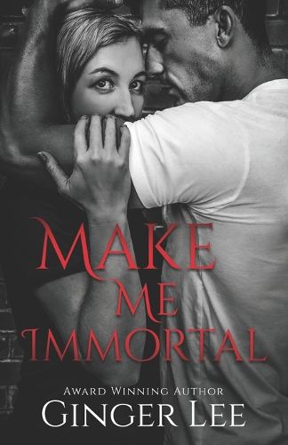 Cover image for Make Me Immortal