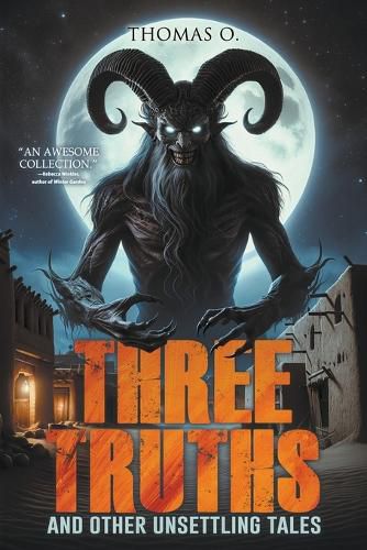 Cover image for Three Truths and Other Unsettling Tales