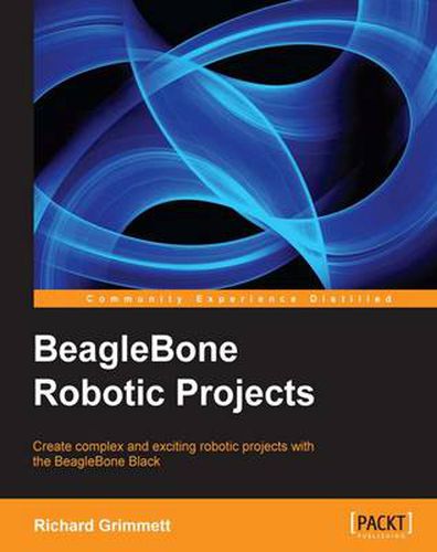 Cover image for BeagleBone Robotic Projects