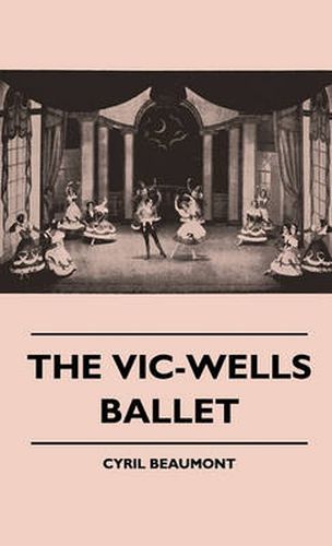 Cover image for The Vic-Wells Ballet