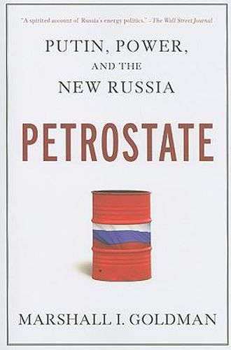 Cover image for Petrostate: Putin, Power, and the New Russia