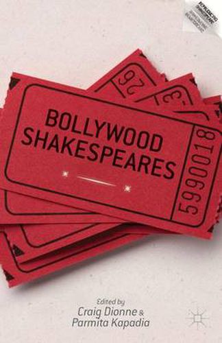 Cover image for Bollywood Shakespeares