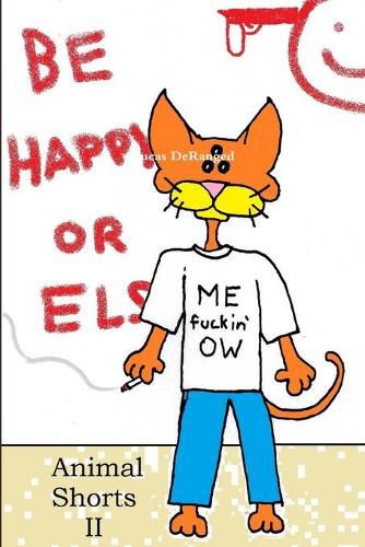 Cover image for Animal Shorts 2: be Happy or Else